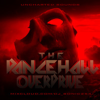 The Dancehall Overdrive Mixtape By Sonic The MvP by Dj Sonic The MvP
