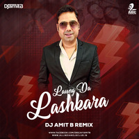 Laung Da Lashkara - DJ Amit B Remix | Patiala House | Club EDM Mommbahton Dance Mix by KMusicSutra