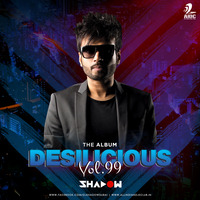 Aati Kya Khandala x Dance Monkey (Festival Remix) - DJ Shadow Dubai | Desilicious Vol. 99 by KMusicSutra