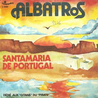 Albatros - Santamaria De Portugal (1978) by Istvan Engi