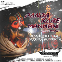 Panda Kare Manmani Remix Dj Sarthak-Sk X Dj Sahil Official by Dj Sarthak-Sk Official