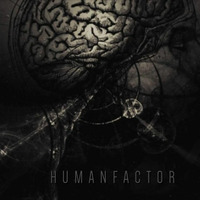 HUMANFACTOR - Droidery (Original Mix) by Tom Sucheta
