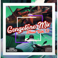 Dj Olemacho - Street Talk 13 Gengetone Mix 2020 by DJ OLEMACHO #BwM