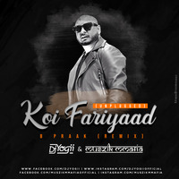 Koi Fariyaad (Unplugged) B Praak (Remix) - Muszik Mmafia &amp; Dj Yogii by Muszik Mmafia