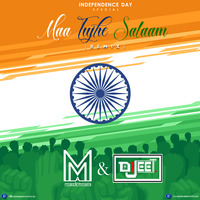 Maa Tujhe Salaam (Remix) - Muszik Mmafia &amp; Dj Jeet Mumbai by Muszik Mmafia