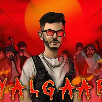 Yalgaar - CarryMinati X Wily Frenzy (ReMix) - DJ Ajay Official by DJ Ajay