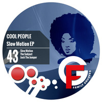 FG043: Cool People - Slow Motion EP
