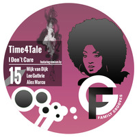 FG015:Time4Tale -I Don't Care