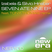 Izabela & Silvio Hrabar-Seven ate Nine EP-New Era Recordings