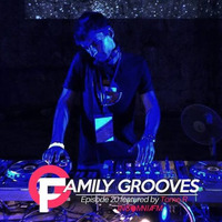FAMILY GROOVES podcast with TOME R by Family Grooves