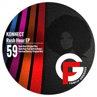 FG059 : Konnect - Rush Hour (Original Mix) by Family Grooves
