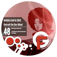 FG048 : Magillian & Eri2 - Detroit On Our Mind (Mr Costy Remix) by Family Grooves