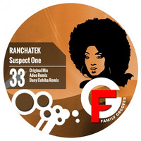 FG033 : RanchaTek - Suspect One (Adoo Remix) by Family Grooves