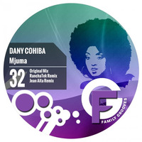 FG032 : Dany Cohiba - Mjuma (Original Mix) by Family Grooves