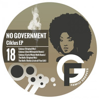 FG018 : No Government - Cabasa (Alen Milivojevic Remix) by Family Grooves