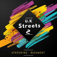U.K Streets E02 (AfroSwing X Bashment) by GoodVibes_Only