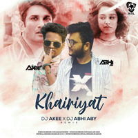 Khairiyat (Remix) - DJ Akee X DJ Abhi ABY by AIDL Official™
