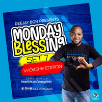 DEEJAYBON MONDAY BLESSING SET 7 (WORSHIP EDITION) by DEEJAYBON