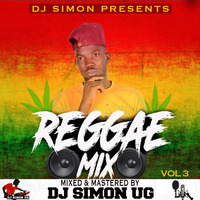 DJ SIMON UG. REGGAE MIX. VOL 3. [OLD SKOOL EDITION] by Djsimon Uganda