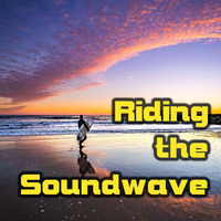 Riding The Soundwave 55 - Melodic Progressive House by Chris Lyons DJ
