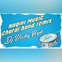 Nagin Music Dj Remix Dj Vicky [NEWDJSWORLD.IN] by MUSIC
