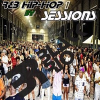 R&amp;B Hip-Hop Sessions 1 By DJ Black Rio by Black Rio