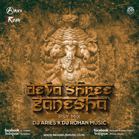 Deva Shree Ganesha (Psy Mix) – DJ ARIES x DJ ROHAN MUSIC by INDIAN DJS MUSIC - 'IDM'™