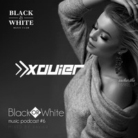 XAVIER - Black Or White #6 (June 2020) by Xavier