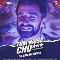 Tum Jaise Chutiyo Remix - DJ Esteem (RemixFun.In) by Remixfun.in