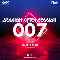 Session After Session 007 - Alloyed By Galactiq Nevin by Galactiq Nevin
