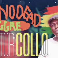 Jah No DeadReggae Mixxtape~1 by Selector Collo