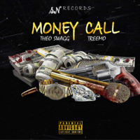 Money call ft treemo by THEO SWAGG