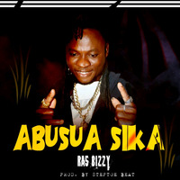 Ras Bizzy – Abusua Sika (Prod By Steptoe Beatz) by Wooden Radio✌️