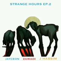 STRANGE HOURS EP.2 FT JAYCEON by Nhlanhla Jayceon M