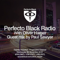 Perfecto Black Radio 060 - Paul Sawyer Guest Mix FREE DOWNLOAD by !! NEW PODCAST please go to hearthis.at/kexxx-fm-2/