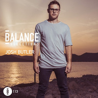 Balance Selections 113: Josh Butler by !! NEW PODCAST please go to hearthis.at/kexxx-fm-2/