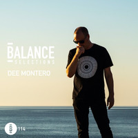 Balance Selections 114: Dee Montero by !! NEW PODCAST please go to hearthis.at/kexxx-fm-2/