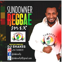 DJ SHAKES SUNDOWNER REGGAE 1 by DJ Shakes