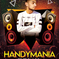 HandyMania Edition 02 | Handy Amit Remix
