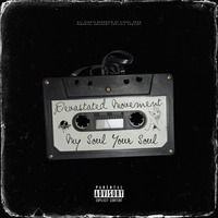 Devastated Movement My Soul Your Soul Mixed by dezza dj by Dj Dezza Mr Soulènight