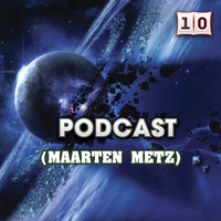 EDM Radio - Podcast 10 (Maarten Metz) by EDM Radio (Trance)
