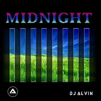 DJ Alvin - Midnight by ALVIN PRODUCTION ®