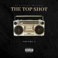 Dj Kriswhiz The Mix Monster - The Top Shot Vol. 2[Hip Hop Mix 2020] by Dj Kriswhiz 254