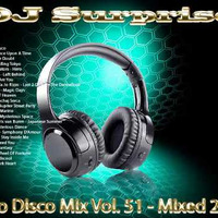 DJ Surprise - Italo Disco Mix 51 by oooMFYooo