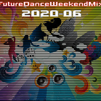Future Records - Future Dance Weekend Mix 2020-06 by oooMFYooo