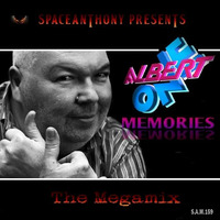 Spaceanthony - Albert One Memories Megamix by oooMFYooo