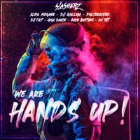 Slasherz - We Are Hands Up! by oooMFYooo