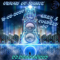 DJ Dragon1965 - Visions Of Trance August 2020 by oooMFYooo