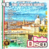 DJ Fifa - The Eighties Series 43 by oooMFYooo