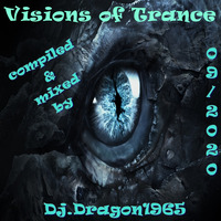 DJ Dragon1965 - Visions Of Trance September 2020 by oooMFYooo